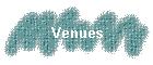 Venues